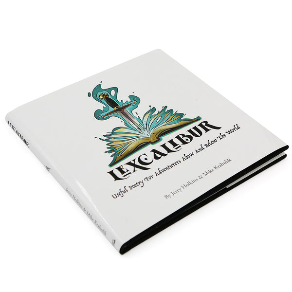 LEXCALIBUR by Jerry Holkins & Mike Krahulik